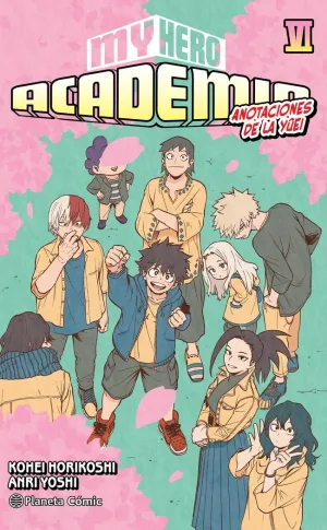 MY HERO ACADEMIA 06 (NOVELA)