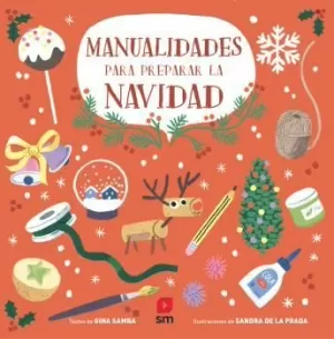 MANUALIDADES PARA PREPARAR LA NAVIIDAD