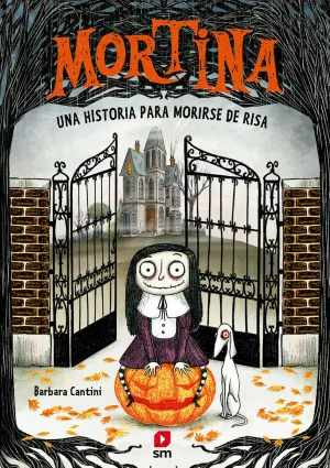 MORTINA 01 - UNA HISTORIA PARA MORIRSE DE RISA