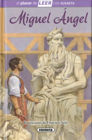 EL PLACER DE LEER NIVEL 4 - MIGUEL ÁNGEL