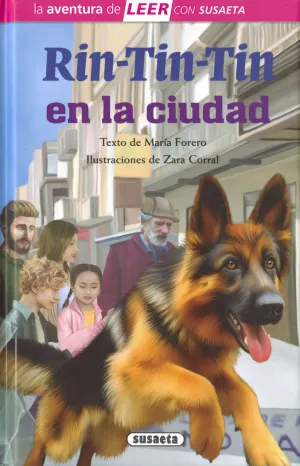 LA AVENTURA DE LEER NIVEL 3 - RIN-TIN-TIN EN LA CIUDAD