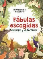 FÁBULAS ESCOGIDAS DE ESOPO Y LA FONTAINE
