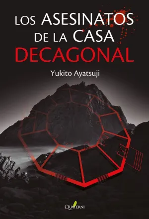 LOS ASESINATOS DE LA CASA DECAGONAL