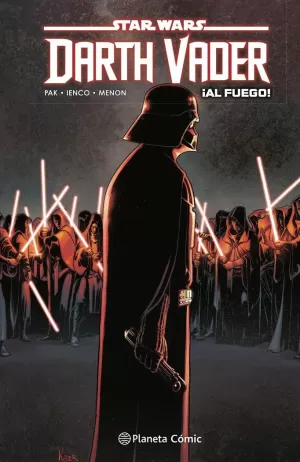 STAR WARS DARTH VADER 02 - ¡AL FUEGO!