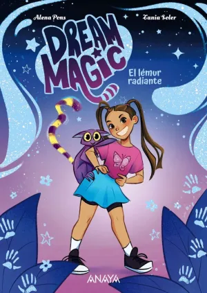 DREAM MAGIC 01 - EL LÉMUR RADIANTE