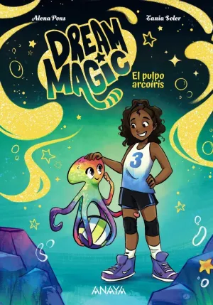 DREAM MAGIC 03 - EL PULPO ARCOÍRIS