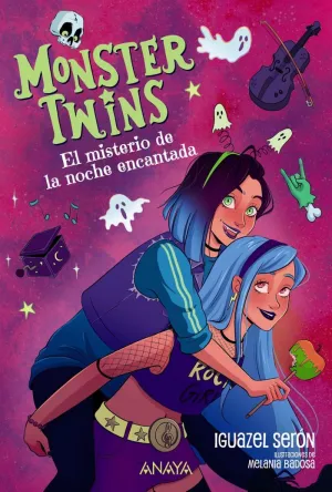 MONSTER TWINS 02 - EL MISTERIO DE LA NOCHE ENCANTADA