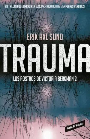 TRAUMA - VICTORIA BERGMAN II