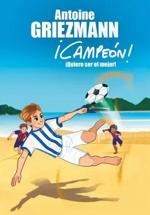 CAMPEON 04 - ¡QUIERO SER EL MEJOR!