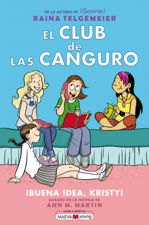 EL CLUB DE LAS CANGURO 01 - ¡BUENA IDEA, KRISTY!