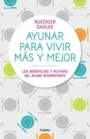 AYUNAR PARA VIVIR MAS Y MEJOR