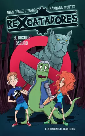REXCATADORES Y EL BOSQUE OSCURO