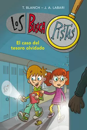 LOS BUSCAPISTAS 09 - EL CASO DEL TESORO OLVIDADO