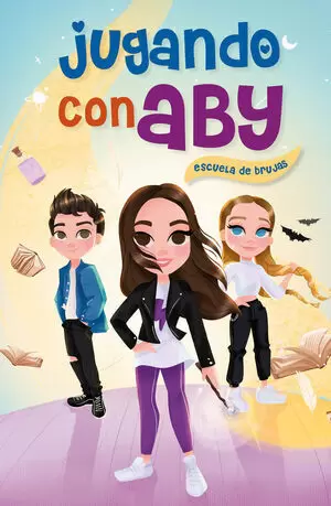 JUGANDO CON ABY - ESCUELA DE BRUJAS