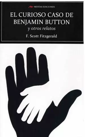 EL CURIOSO CASO DE BENJAMIN BUTTON Y OTROS RELATOS