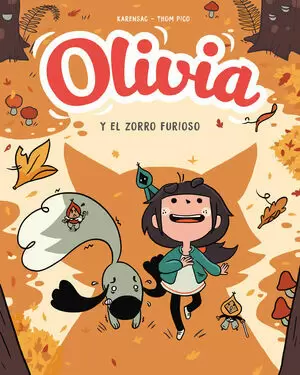 OLIVIA 2 - Y EL ZORRO FURIOSO