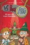 LOS BUSCA PISTAS 12 - EL CASO DEL TRUCO IMPOSIBLE