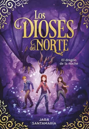 LOS DIOSES DEL NORTE 04 - EL DRAGON DE LA NOCHE