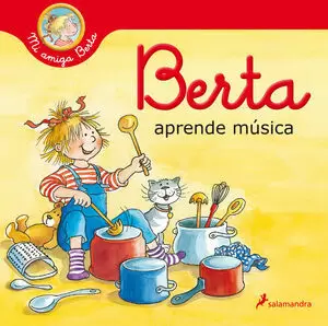 MI AMIGA BERTA - BERTA APRENDE MUSICA