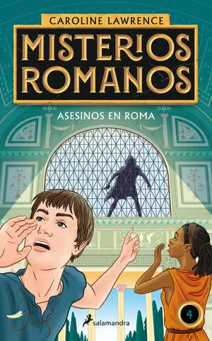 MISTERIOS ROMANOS 04 - ASESINOS EN ROMA
