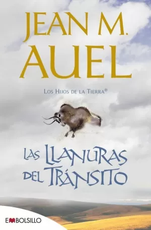 LOS HIJOS DE LA TIERRA 04 - LAS LLANURAS DEL TRANSITO