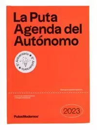 LA PUTA AGENDA DEL AUTONOMO