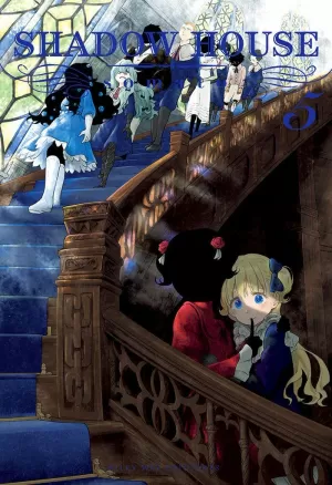 SHADOW HOUSE 05