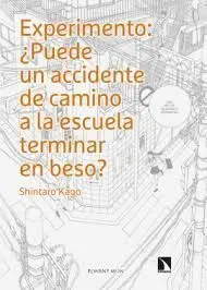 EXPERIMENTO: ¿PUEDE UN ACCIDENTE DE CAMINO A LA ESCUELA TERMINAR EN BESO?