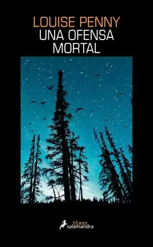 UNA OFENSA MORTAL (INSPECTOR GAMACHE 01)