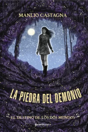 LA PIEDRA DEL DEMONIO 03 - EL DESTINO DE LOS DOS MUNDOS