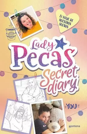 LADY PECAS SECRET DIARY 02 - EL VIAJE DE NUESTROS SUEÑOS