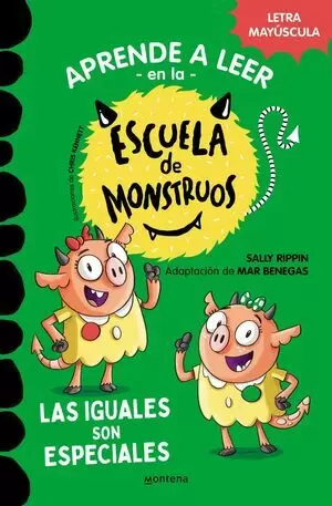 ESCUELA DE MONSTRUOS 03 - LAS IGUALES SON ESPECIALES