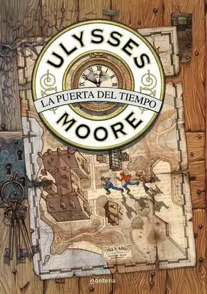ULYSSES MOORE 01 - LA PUERTA DEL TIEMPO