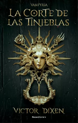 VAMPYRIA 01 - LA CORTE DE LAS TINIEBLAS
