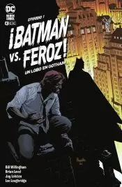 ¡BATMAN VS FEROZ! EPISODIO 1