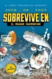 SOBREVIVE 02 - EN EL MUNDO SUBMARINO