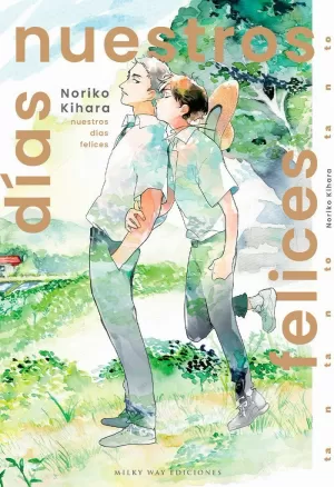NUESTROS DIAS FELICES