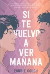 SI TE VUELVO A VER MAÑANA