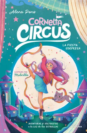 CORNELIA CIRCUS 02 - LA FIESTA SORPRESA