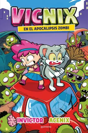 VICNIX 05 - EN EL APOCALIPSIS ZOMBI