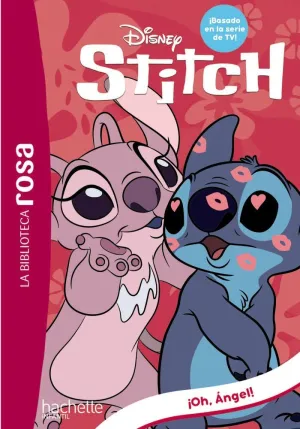 STITCH 06 - ¡OH, ÁNGEL!
