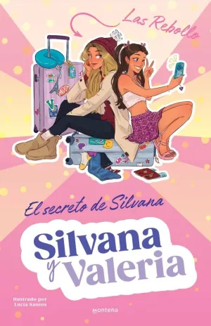 SILVANA Y VALERIA REBOLLO 01 - EL SECRETO DE SILVANA