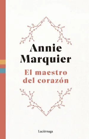 EL MAESTRO DEL CORAZÓN