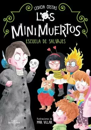 LOS MINIMUERTOS 03 - ESCUELA DE SALVAJES