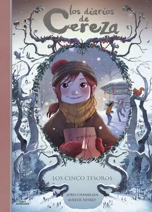 LOS DIARIOS DE CEREZA 03 - LOS CINCO TESOROS