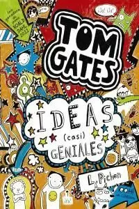 TOM GATES 04 - IDEAS (CASI) GENIALES