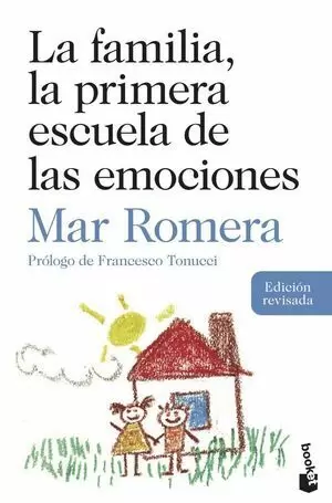 LA FAMILIA, LA PRIMERA ESCUELA DE LAS EMOCIONES