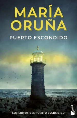 PUERTO ESCONDIDO (LOS LIBROS DEL PUERTO ESCONDIDO 01)