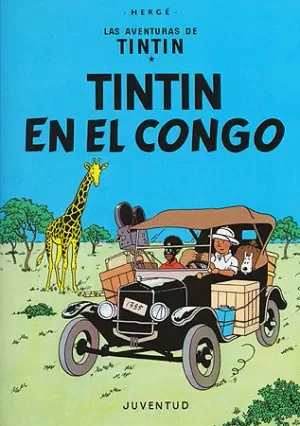 LAS AVENTURAS DE TINTIN 02 - TINTÍN EN EL CONGO