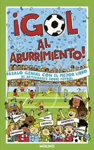¡GOL AL ABURRIMIENTO!